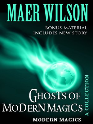 cover image of Ghosts of Modern Magics